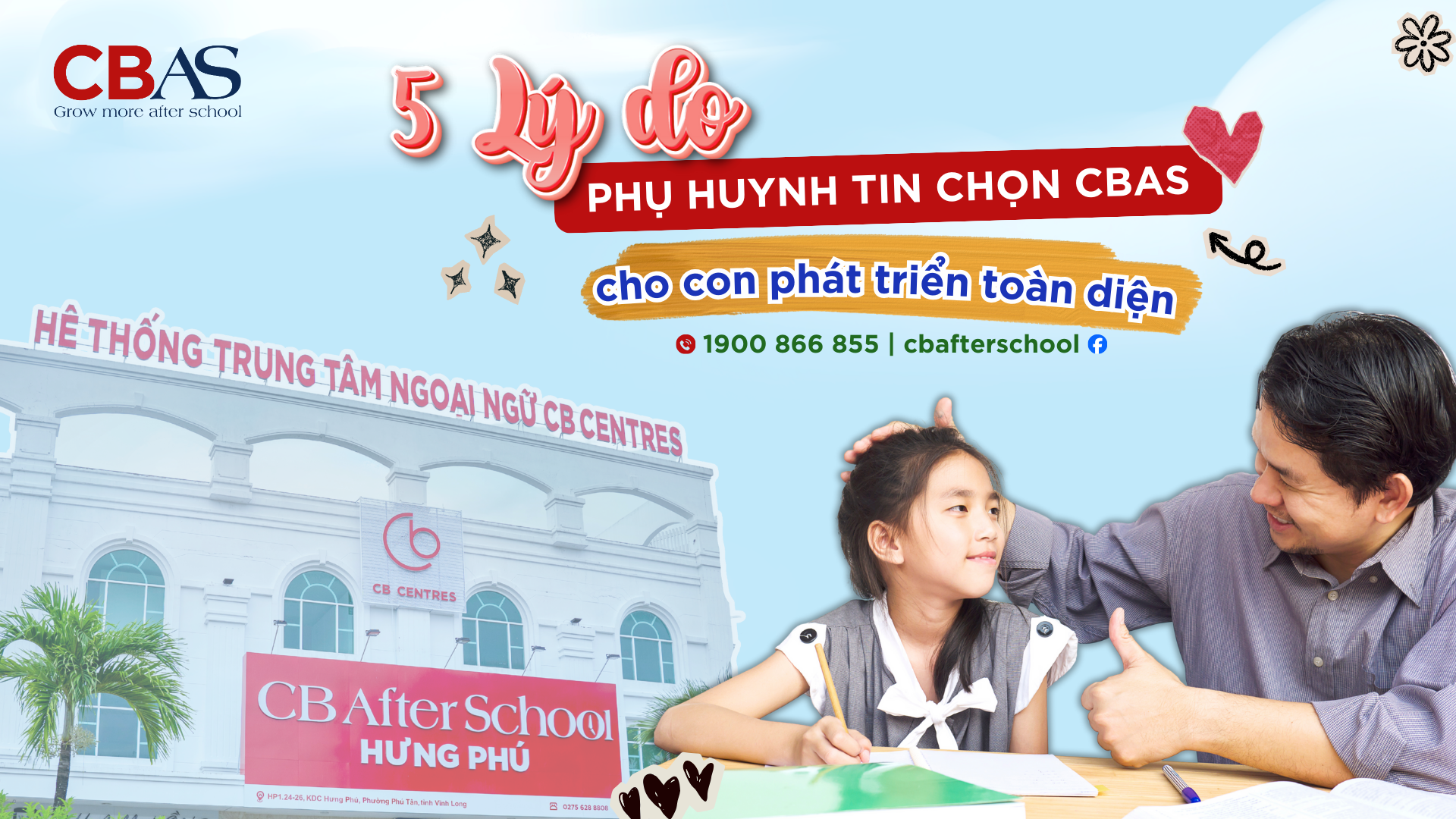 5 LÝ DO PHỤ HUYNH TIN CHỌN CBAS CHO CON PHÁT TRIỂN TOÀN DIỆN