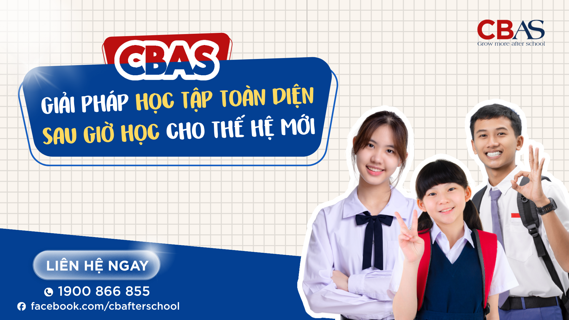 CBAS – GIẢI PHÁP HỌC TẬP TOÀN DIỆN SAU GIỜ HỌC CHO THẾ HỆ MỚI