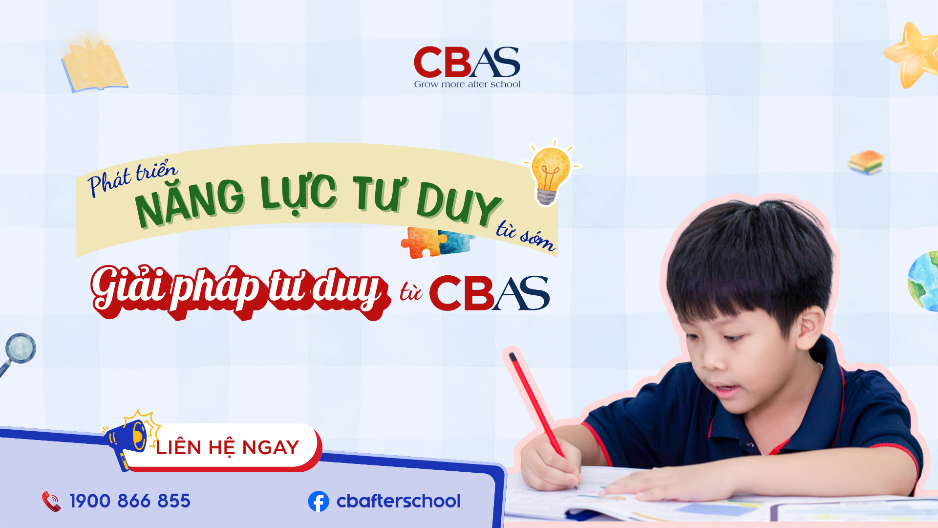 PHÁT TRIỂN NĂNG LỰC TƯ DUY TỪ SỚM: GIẢI PHÁP TƯ DUY TỪ CBAS