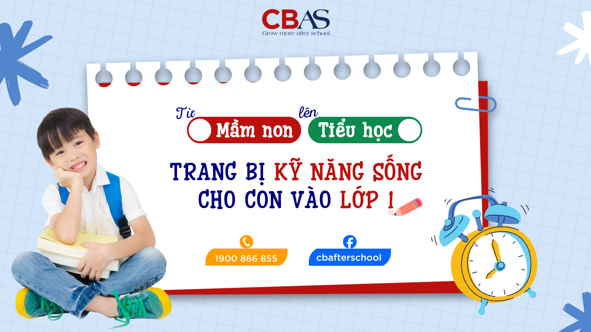 TRANG BỊ KỸ NĂNG SỐNG CHO CON CHUẨN BỊ VÀO LỚP 1
